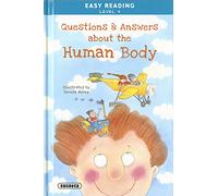 Questions And Answers About The Human Body (Easy Reading - Nivel 3)