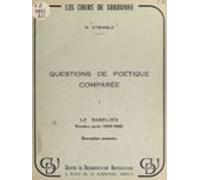 Questions De Poétique Comparée (1). Le Babélien : 1re Partie (1959-196