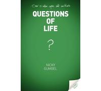 Questions of Life