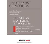 Questions sanitaires et sociales: 50 questions d'actualité sanitaire, sociale et médico-sociale