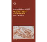 Questo corpo che mi abita (Temi)