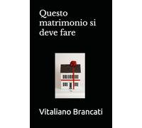 Questo matrimonio si deve fare