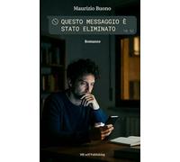 Questo messaggio è stato eliminato: il peso del non detto