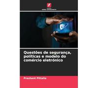 Questões de segurança, políticas e modelo do comércio eletrónico