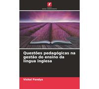 Questões pedagógicas na gestão do ensino da língua inglesa