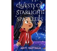 Quests of Starlight Sparklers: Alice Redsong and the Aqua Stone