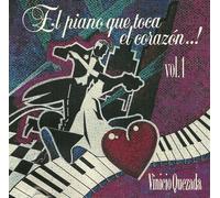 Quezada, Vinicio - Piano Que Toca El Corazon 1