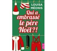 Qui A Embrassé Le Père Noël ?! (ebook)
