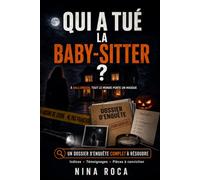 Qui a tué la baby-sitter ?: À Halloween, tout le monde porte un masque