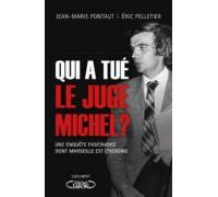 Qui A Tué Le Juge Michel ? (ebook)