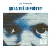 Qui A Tué Le Poète ? (audiolibro)
