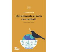 Qui alimenta el món en realitat? | Vandana Shiva, Octavi Gil Pujol