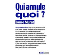 Qui annule quoi ?: Sur la cancel culture (Libelle)