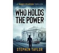 Qui Détient le Pouvoir: French Translation of Who Holds The Power: 3 (La Série Danny Pearson)