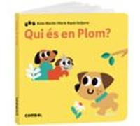 Qui Es En Plom?