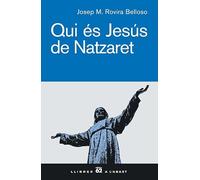 Qui és Jesús de Natzaret.: Una teologia per unir coneixement i vida (Llibres a l'Abast)