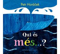 Qui és més ? (Llibres amb Sorpresa)