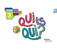 Qui és qui? 3r Primària Projecte Kumi - 9788447938506