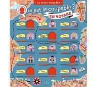 Qui est le coupable en voyage ?: La maxi-enquête