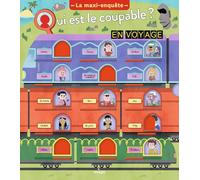 Qui est le coupable en voyage ?: La maxi-enquête