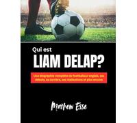 Qui est Liam Delap?: Une biographie complète du footballeur anglais, ses débuts, sa carrière, ses réalisations et plus encore