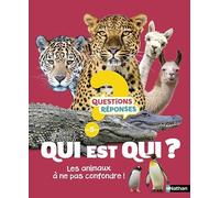 Qui est qui ?: Les animaux à ne pas confondre !