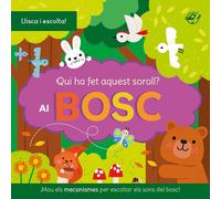 Qui ha fet aquest soroll? A la granja: Llibre amb sons per a bebès. Llisca el mecanisme i descobreix quin animal s'amaga darrere cada pàgina!: 5 (Contes amb sons)