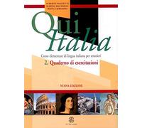 Qui Italia 2. Quaderno Di Esercizi