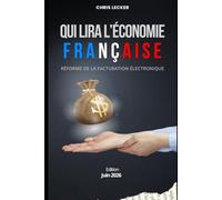 Qui lira l'économie Française ?: Réforme de la facturation électronique
