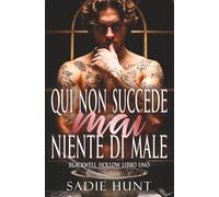 Qui non Succede Mai Niente di Male (Blackwell Hollow Italian)
