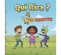 Qui rira ?: Le défi anti-rire : devinettes illustrées hilarantes - livre jeu de blagues "essaie de ne pas rire" pour enfants, filles et garçons de 6 à 11 ans (Bonus audio)