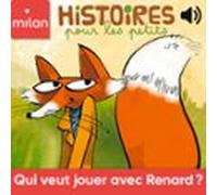 Qui Veut Jouer Avec Renard ? (audiolibro)
