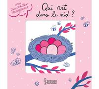 Qui vit dans le nid ?: Mes devinettes magiques