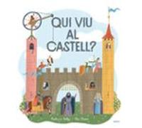 Qui Viu Al Castell?