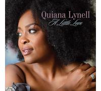 Quiana Lynell A Little Love (CD) Album