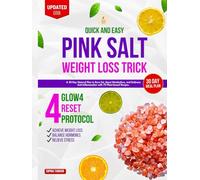 Quick and Easy Pink Salt Weight Loss Trick: A 30-Day Natural Plan to Burn Fat, Boost Metabolism, and Embrace Anti-Inflammation with 70 Plant-based Recipes.
