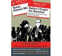 Quick Answer Me Before I Forget The Question (ebook)