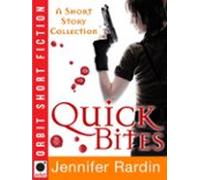 Quick Bites: A Short Story Collection (ebook)