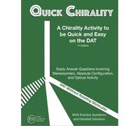 Quick & Easy Chirality on DAT: Quick Chirality (Test Prep Supplement)