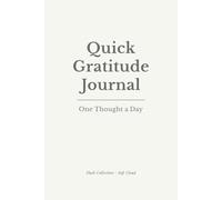 Quick Gratitude Journal - Hush Collection: Soft Cloud: A Minimal Space for One Daily Thought