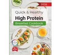 Quick & Healthy High Protein Breakfast Cookbook: Easy Oats, Yogurt & Cottage Cheese Recipes | Simple Meals for Busy Mornings