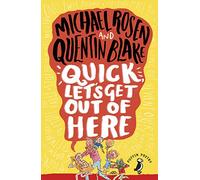 Quick, Let's Get Out of Here: The laugh-out-loud funny poetry book for children (Puffin Poetry)