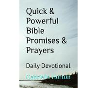 Quick & Powerful Bible Promises & Prayers: Daily Devotional