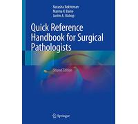 Quick Reference Handbook for Surgical Pathologists
