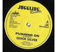 Quick Silver - Pushing On / Nothing Never Sweet So - Quick Silver 12"