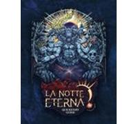 Quick Start Guide 2.0 La Notte Eterna (ebook)