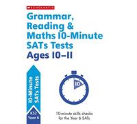 Quick test grammar, reading and maths activities for children ages 10-11 (Year 6). Perfect for Home Learning. (10 Minute SATs Tests)