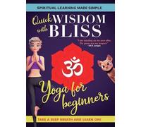 Quick Wisdom With Bliss: Yoga For Beginners [USA] [DVD]
