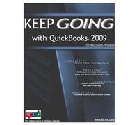 QuickBooks 2009 (Keep Going With, Volume 1)