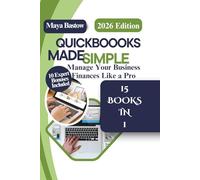 QUICKBOOKS MADE SIMPLE: Manage Your Business Finances Like a Pro (Money-Smart Business)